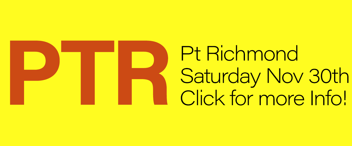 On a yellow background, the left side dark red type PTR and on the right in thin black type, Pt. Richmond on the first line and Saturday Nov 30th on the second line and Click for more info! on the third line.